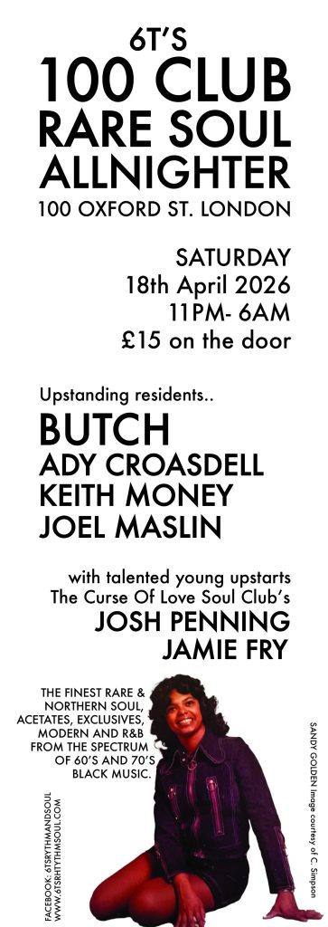 6ts 100 Club Rare Soul Allnighter
