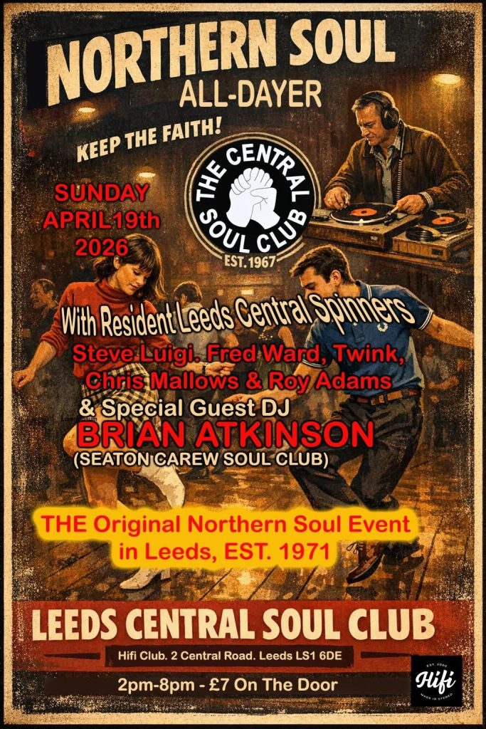 Leeds Central Soul Club Northern Soul Alldayer