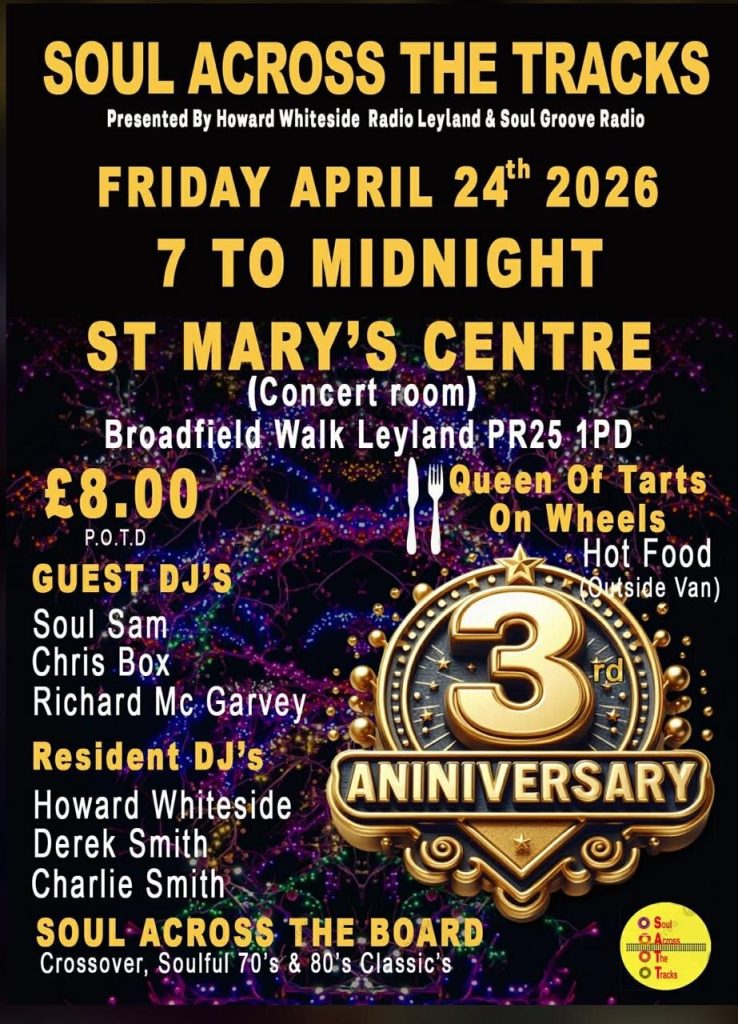 Soul Across The Tracks 3rd Anniversary Soul Night