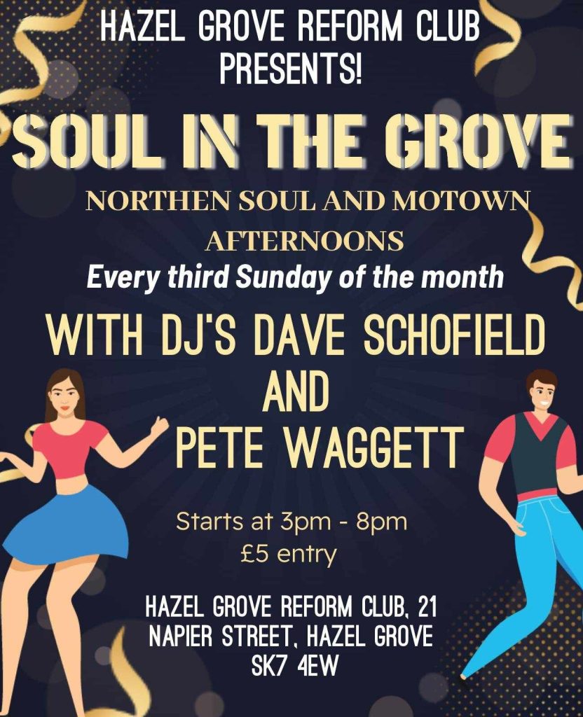 Soul In The Grove Sitg Hazel Grove Reform Club