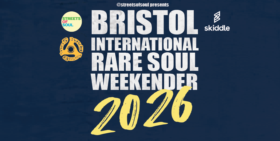 Bristol International Rare Soul Weekender