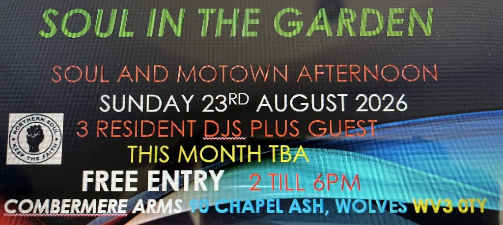 Soul In The Garden Wolverhampton