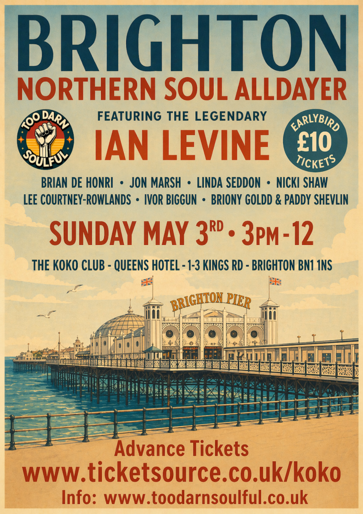 Brighton Northern Soul Alldayer With Ian Levine