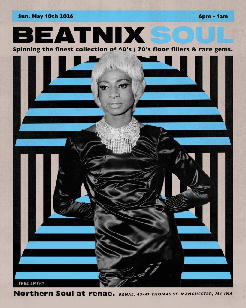 Beatnix Soul At Renae Manchester  Free Entry