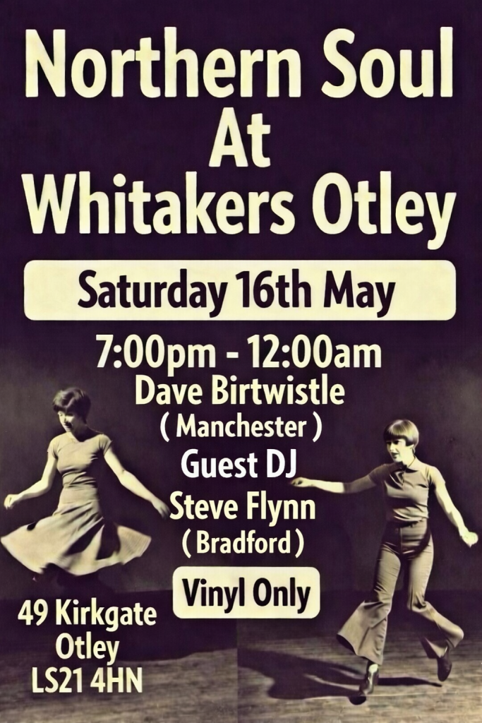 Northern Soul At Whitakers Otley