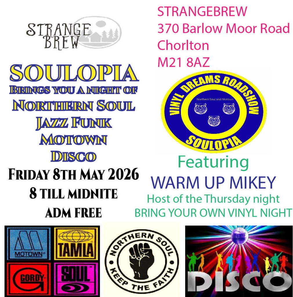 Soulopia At Strangebrew Chorlton